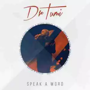 Dr. Tumi - Speak a Word (Live At the Ticketpro Dome)